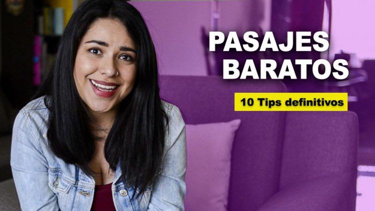 pasajes baratos 10 tips